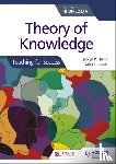 Henly, Carolyn P., Sprague, John - Theory of Knowledge for the IB Diploma: Teaching for Success