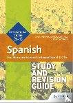 Sanchez, Jose Antonio Garcia, Weston, Tony - Pearson Edexcel International GCSE Spanish Study and Revision Guide
