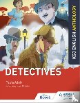 Adair, Paula, Sheldon, Jane - Key Stage 3 English Anthology: Detectives