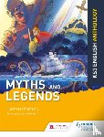 Matharu, Harmeet, Sheldon, Jane - Key Stage 3 English Anthology: Myths and Legends