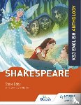 Eddy, Steve, Sheldon, Jane - Key Stage 3 English Anthology: Shakespeare