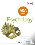 Lawton, Jean-Marc, Willard, Eleanor - AQA A-level Psychology (Year 1 and Year 2)