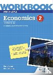 Horner, David, Stoddard, Steve - AQA A-Level Economics Workbook 2