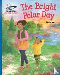 Jones, Pip - Reading Planet - The Bright Polar Day - Blue: Galaxy