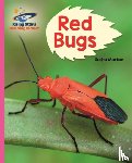 Morton, Sasha - Reading Planet - Red Bugs - Pink B: Galaxy