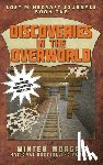 Morgan, Winter - Discoveries in the Overworld: Lost Minecraft Journals, Book One