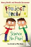 Nancy Krulik, Amanda Burwasser - Science No Fair!