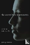 Granneman, Jenn - The Secret Lives of Introverts