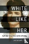 Lukasik, Gail - White Like Her