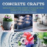 Zacke, Susanna, Hedengren, Sania - Concrete Crafts