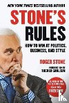 Roger Stone - Stone's Rules