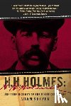 Selzer, Adam - H. H. Holmes