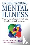 Carlin, MD Barnes, Marketa, M.D. Wills - Understanding Mental Illness