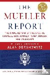 Mueller, Robert S., U.S. Department of Justice, Special Counsel's Office, Dershowitz, Alan - The Mueller Report