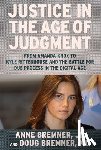 Bremner, Anne, Bremner, Doug - Justice in the Age of Judgment