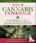 Hinchliffe, Sandra - Your Cannabis Experience