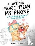 Fabiero, Dante - I Love You More Than My Phone
