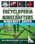 Miller, Megan - The Ultimate Unofficial Encyclopedia for Minecrafters: Earth: An A-Z Guide to Unlocking Incredible Adventures, Buildplates, Mobs, Resources, and Mobil