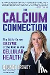 Broady, Brunde - Calcium Connection