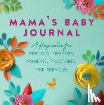 Sander, Jennifer Basye - Mama's Baby Journal