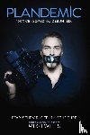 Willis, Mikki - Plandemic: Fear Is the Virus. Truth Is the Cure.