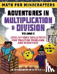 Sky Pony Press - Math for Minecrafters: Adventures in Multiplication & Division (Volume 2)