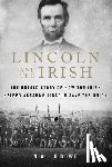 O'Dowd, Niall - Lincoln and the Irish