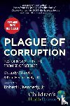 Mikovits, Judy, Heckenlively, Kent - Plague of Corruption