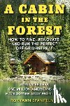 Spanfelner, Ms. Roxyann - A Cabin in the Forest