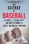 Carroll, Will - The Science of Baseball