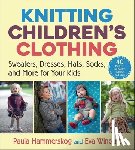 Hammerskog, Paula, Wincent, Eva - Knitting Children's Clothing