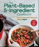 Perrotti, Kylie - The Plant-Based 5-Ingredient Cookbook