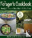 Bruton-Seal, Julie - The Forager's Cookbook: Identify & Prepare Edible Weeds & Wild Plants