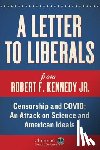 Kennedy, Robert F. - A Letter to Liberals