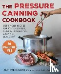 Gomes, Jennifer - Pressure Canning Cookbook: Step-By-Step Recipes for Pantry Staples, Gut-Healing Broths, Meat, Fish, and More