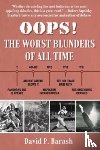 Barash, David P. - Oops!: The Worst Blunders of All Time