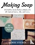 Stuber, Agnes - Making Soap