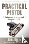 Stoeger, Ben - Practical Pistol