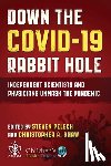  - Down the COVID-19 Rabbit Hole