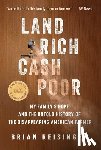 Reisinger, Brian - Land Rich, Cash Poor