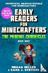 Miller, Megan, Stevens, Cara J. - Early Readers for Minecrafters—The Phoenix Chronicles Box Set