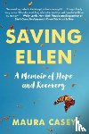 Casey, Maura - Saving Ellen