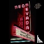 Swan, Sheila, Laufer, Peter - Neon Nevada