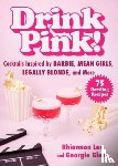 Lee, Rhiannon - Drink Pink!
