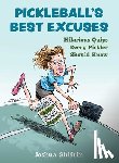Shifrin, Joshua - Pickleball's Best Excuses