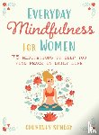 Sunday, Courtney - Everyday Mindfulness for Women