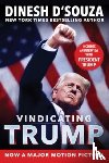 D'Souza, Dinesh - Vindicating Trump