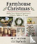 Stark, Kristine - Farmhouse Christmas