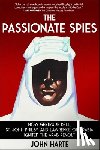 Harte, John - The Passionate Spies