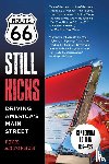 Antonson, Rick - Route 66 Still Kicks - Centennial Edition